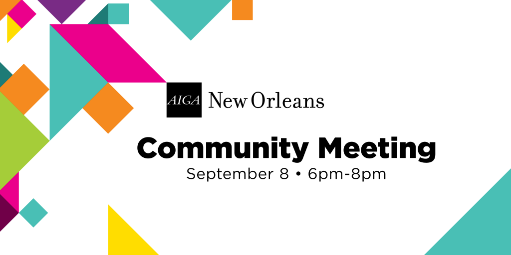 AIGA New Orleans – September Community Meeting